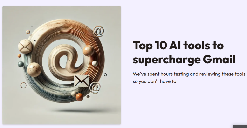 Boost Gmail Productivity: Top AI Tools for Smarter Emailing