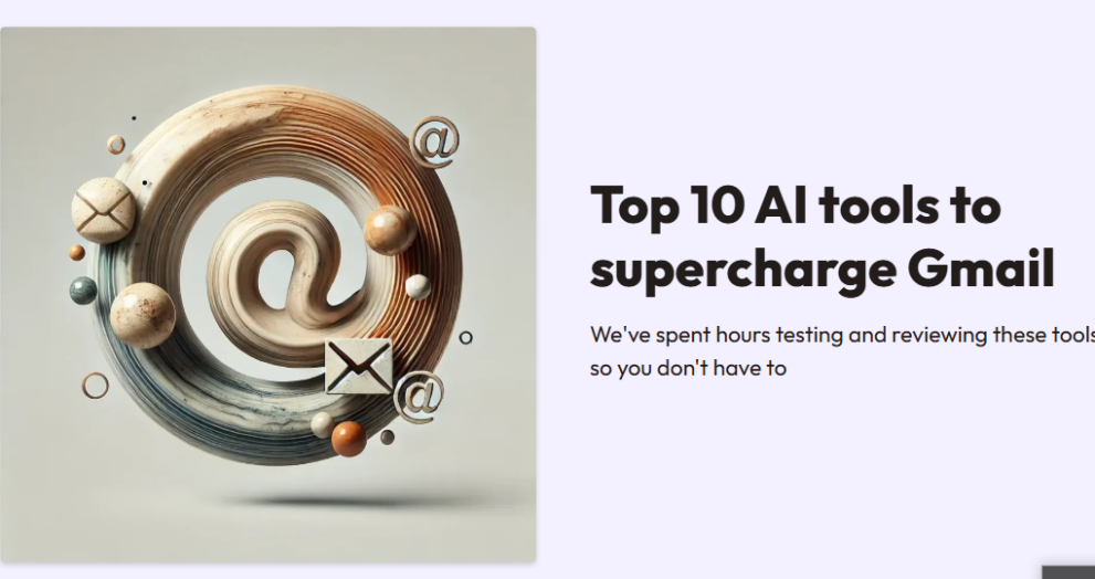 Boost Gmail Productivity: Top AI Tools for Smarter Emailing